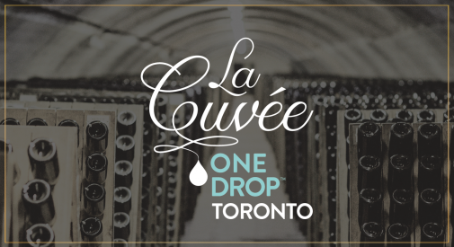 La Cuvée One Drop Toronto 10 juillet
